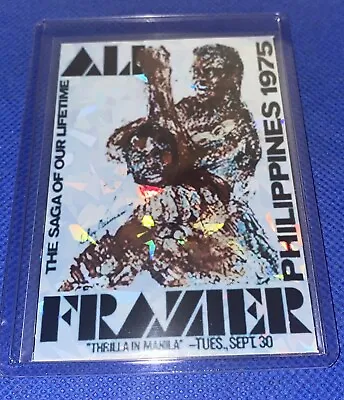 Muhammad Ali Vs Joe Frazier Thrilla In Manila Boxing Poster Refractor Holo Card • $11.19