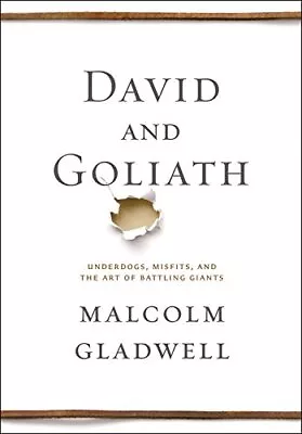 David And Goliath: Underdogs Misfits And The Art Of Battling Giants By Gladwe • $3.79