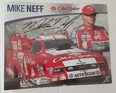 Mike Neff Autographed Hero Card Old Spice John Force Racing NHRA Funny Car • $12.99