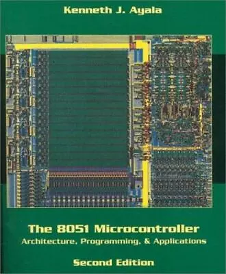 8051 Microcontroller: Architecture Programming And Applications • $27.85