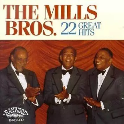 22 Great Hits - Audio CD By The Mills Brothers - GOOD • $4.48