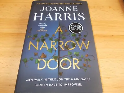 A Narrow Door Joanne HarrisSigned 1st Edition1st Imp Stencilled EdgesNEW • $63.14