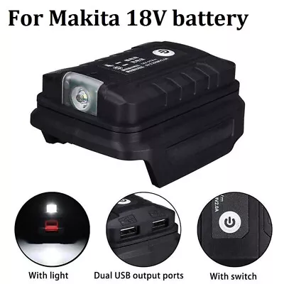 2 USB Power Source Battery Adapter With LED For Makita 18V Li-ion Battery AO • $9.99