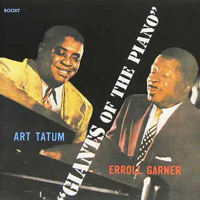 Art Tatum - Erroll Garner Giants Of The Piano • $19.98