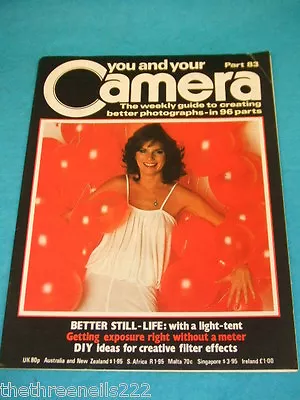 You And Your Camera #83 - Better Still Life • £5.99