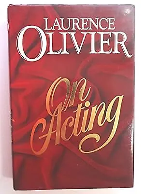 On Acting Olivier Laurence Used; Good Book • £2.99