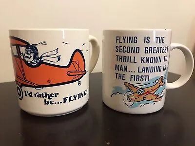 Vintage I'd Rather Be Flying 1978 & Flying Greatest Thrill 1988 Coffee Mugs • $25
