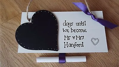 Personalised *countdown To Wedding* Chalkboard Plaque Engagement Gift Mr & Mrs • £5.99