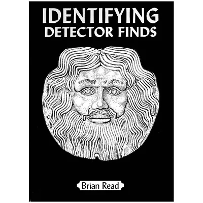 IDENTIFYING DETECTOR FINDS- Metal Detecting Book • £25