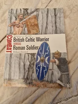 £6.70 • Buy British Celtic Warrior Vs Roman Soldier - Osprey Combat