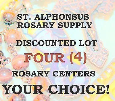 £29.14 • Buy DISCOUNT LOT Of FOUR (4) Rosary Center |. Parts | Rosary Making ~$30 For 4