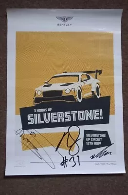 Bentley Continental Gt3  Blancpain 3hr Silverstone 2019 Hand Signed Team Poster • £15