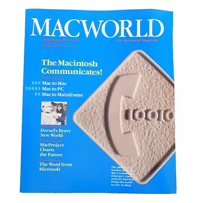 Macworld July August 1984 The Macintosh Magazine The Macintosh Communicates! • $38.98