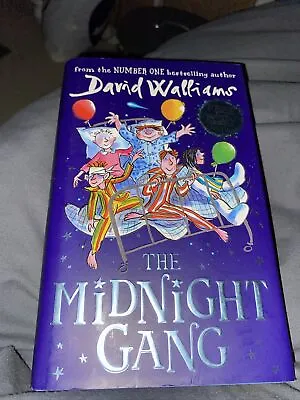 The Midnight Gang By David Walliams (Hardcover 2016) • £5