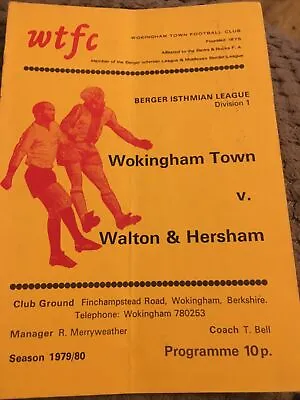 Wokingham Town V Walton & Hersham 1979/80 BIL • £2.49