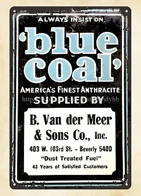 Blue Coal Anthracite Metal Tin Sign Classic Reproductions • £18.27