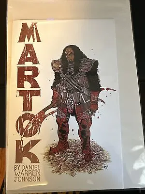 MARTOK By Daniel Warren Johnson Ashcan NM HTF OOP • $99.99