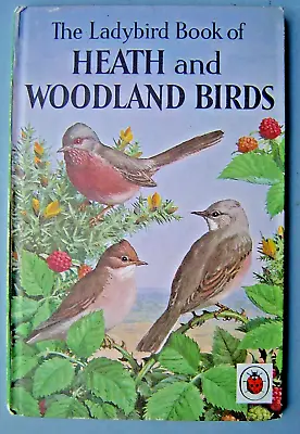 Heath & Woodland Birds - Ladybird Books - Series 536 • £5.95