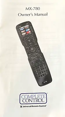 Universal Remote Control MX-780 Universal Remote Control Owner's Manual • $4