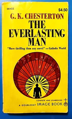 THE EVERLASTING MAN By G K Chesterton *VERY GOOD Condition* • $14.99