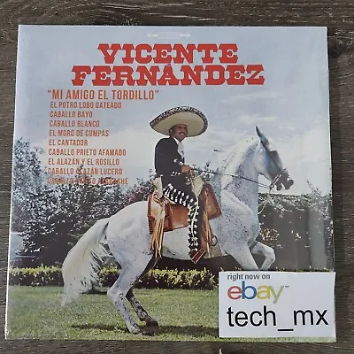 Vicente Fernandez - Mi Amigo El Tordillo Vinyl LP NEW Sealed FREE USA Shipping • $49.99