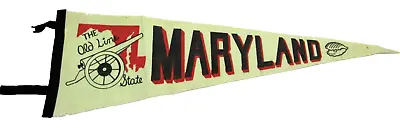 Vintage Maryland The Old Line State Pennant / Banner  Baltimore  With Cannon • $14.50