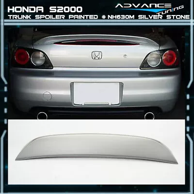 Fits 00-09 Honda S2000 AP1 AP2 Trunk Spoiler Wing Painted # NH630M Silver Stone • $104.99