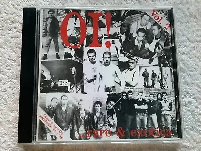 Oi! Rare & Exotica Volume 2 CD. Worldwide Oi! Punk Skinhead Comp 1981-1998 • £10.99