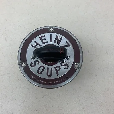 Vintage Heinz Soup MARK TIME Kitchen Timer Tested Rare Oven Timer Mounted • $25.93
