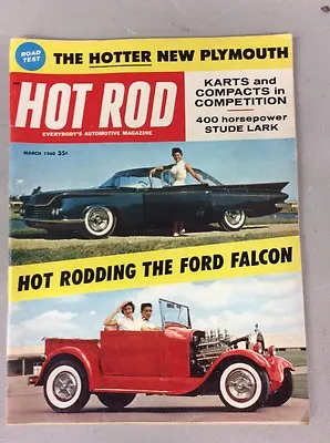 March 1960 Hot Rod The Hotter New Plymouth Hot Rodding The Ford Falcon • $19.99