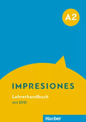 Impresiones A2: Lehrerhandbuch Mit DVD Claudia Teissier De Wanner • £9.24