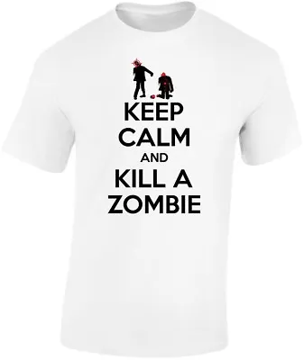 Keep Calm And Kill A Zombie Mens T-Shirt 10 Colours (S-3XL) By Swagwear • £10.24