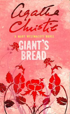 Giant's Bread By Westmacott Mary • £14.42