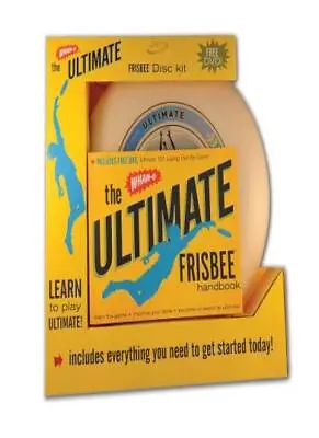 The Wham-O Ultimate Frisbee Handbook: The Tips And Tricks For Be • £20.01