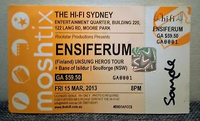 Ensiferum - 2013 Australian Concert Ticket - Sydney. RARE - Sample Ticket • $4.50