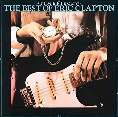 Timepieces: The Best Of Eric Clapton • $3.99