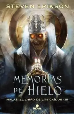 Memorias Del Hielo  Memories Of Ice (Malaz: El Libro De Los Cados) (Spa - NEW • $45.54