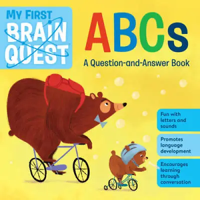 My First Brain Quest ABCs: A Question-and-Answer Book - Board Book - GOOD • $4.54