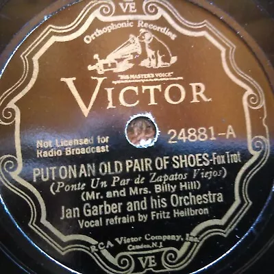 78 Rpm Victor 24881 Jan Garber Old Pair Shoes I'd Rather Be With You Jazz V+ • $19.99