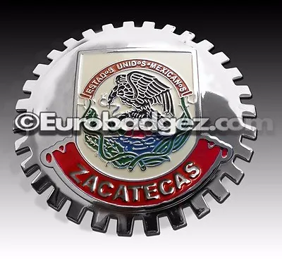 1 - NEW Chrome Front Grill Badge Mexican Flag Spanish MEXICO MEDALLION ZACATECAS • $19.99