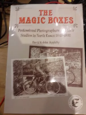 The Magic Boxes - Photographers In North Essex By David & John Appleby • £20