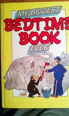 My Biggest Bedtime Book Ever - Hardcover By Exter Books - ACCEPTABLE • $8.78