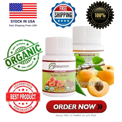 100% Organic B17 Apricot Seed Kernel Bitter 500mg/100's Extract SHIP FROM USA • $31.34