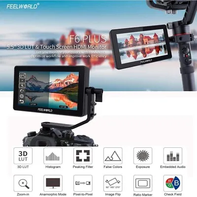 $30 • Buy FEELWORLD F6 Plus 5.5 Inch Camera Field Monitor 3D LUT Touch Screen 4K HDMI HDR