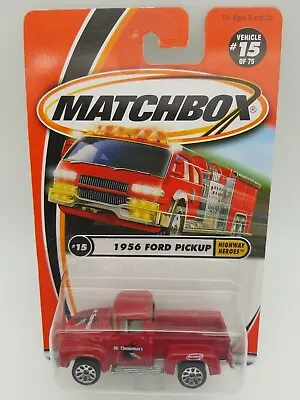 Matchbox 1956 Ford Pickup # 15 Highway Heroes Series 1:65 Scale 2000 Diecast • $9.19