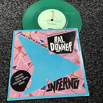Ral Donner - Don't Let It Slip Away 7” GREEN VINYL • £9.99