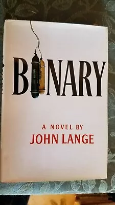 MICHAEL CRICHTON WRITING AS JOHN LANGE SIGNED HARDCOVER 1ST- Binary • $314.99