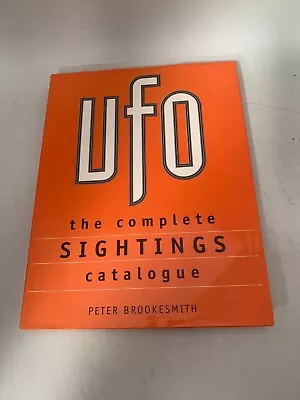 UFO The Complete Sightings Catalogue By Peter Brookesmith Hardcover 1997 #GL • £4.99