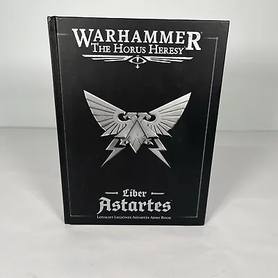 Horus Heresy Warhammer Liber Astartes:Loyalist Legiones Astartes Book • £32.99