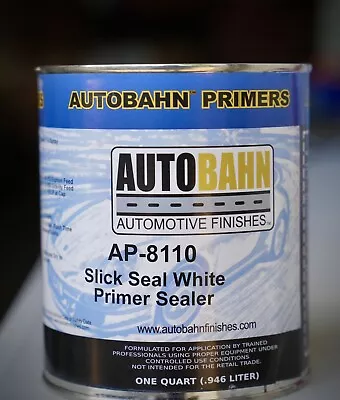 Autobahn Slick Seal WHITE 1K Primer Sealer Quart Size! AP-8110 Ready To Spray! • $49.99